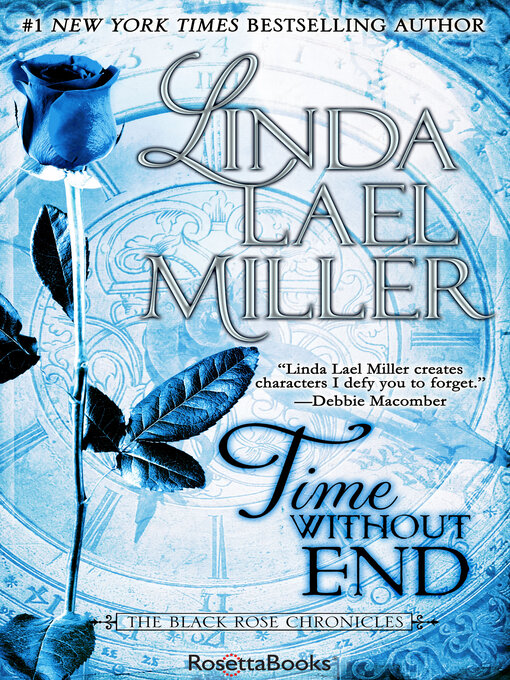 Title details for Time Without End by Linda Lael Miller - Available